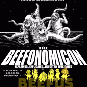The Beefonomicon Explained, Explicated, Eruditely Elucidated by BEEFUS